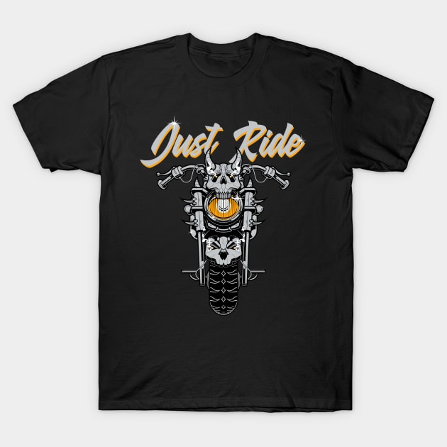Just Ride T-Shirt by AllanDolloso16